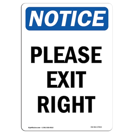 Signmission OSHA Sign, Please Exit Right, 14in X 10in Decal, 10"W, 14" L, Portrait, Please Exit Right Sign OS-NS-D-1014-V-17450